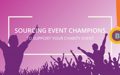 How to source champions to support your charity at events