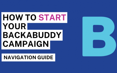 How To Start Your BackaBuddy Campaign and Raise Funds