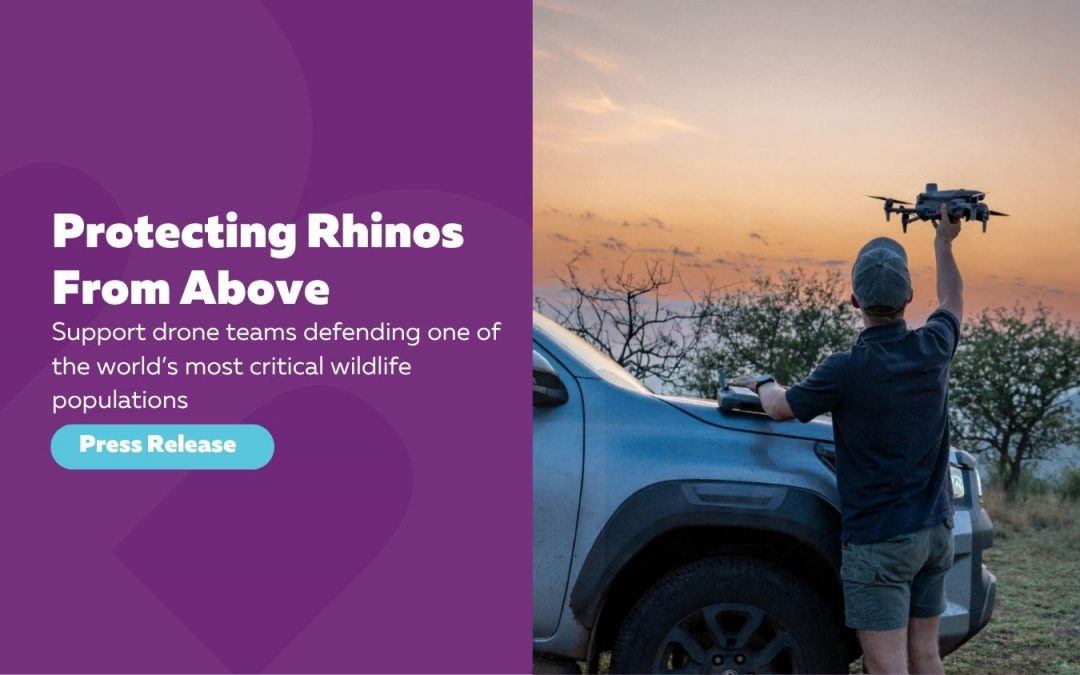 Press Release: Drone Technology Expands Protection for KwaZulu-Natal’s Endangered Rhinos