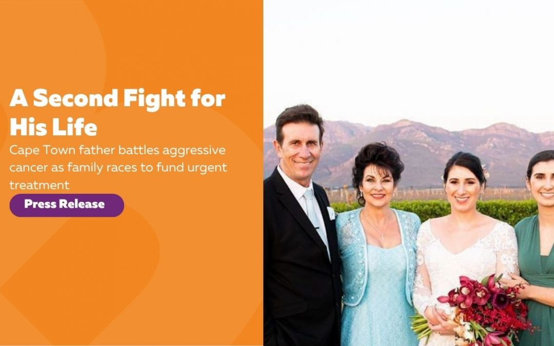 Press Release: “The Fall That Saved His Life”: Cape Town Dad Battles Returning Pancreatic Cancer