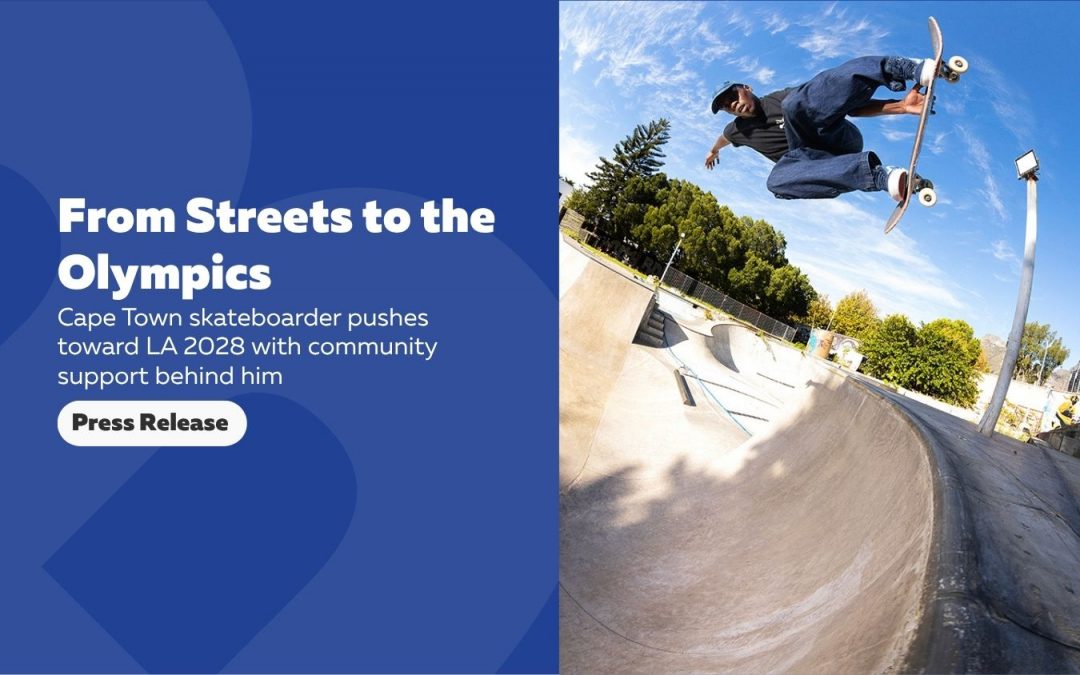 Press Release: From the Streets to the Olympics: Cape Town Skateboarder Chases LA 2028 Dream