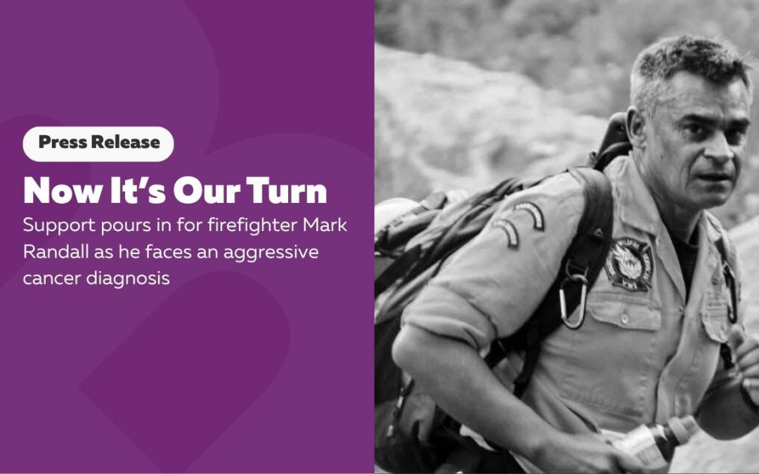 Press Release: “Now It’s Our Turn”: Community Rallies Behind Veteran Firefighter Battling Cancer